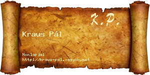 Kraus Pál névjegykártya